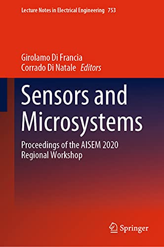 Sensors and Microsystems Proceedings of the AISEM 2020 Regional Workshop [Hardcover]