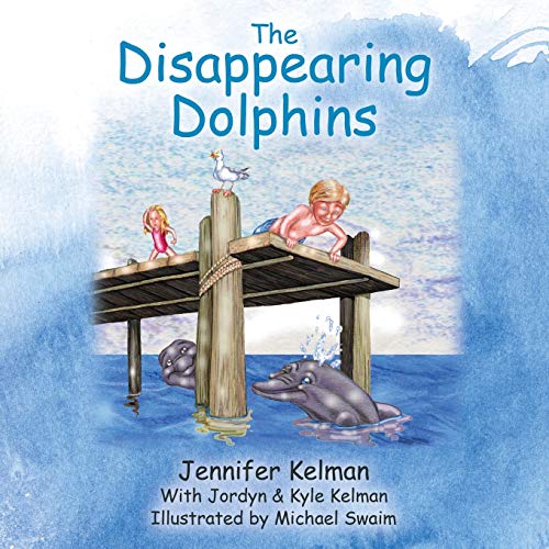 The Disappearing Dolphins [Paperback]