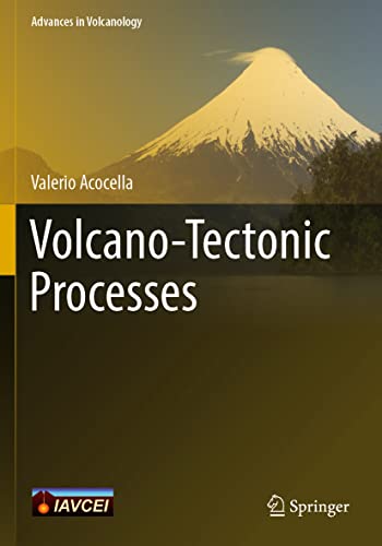 Volcano-Tectonic Processes [Paperback]