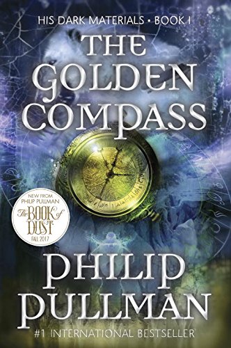 The Golden Compass: His Dark Materials [Paperback]