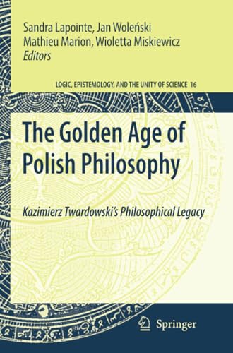 The Golden Age of Polish Philosophy: Kazimier