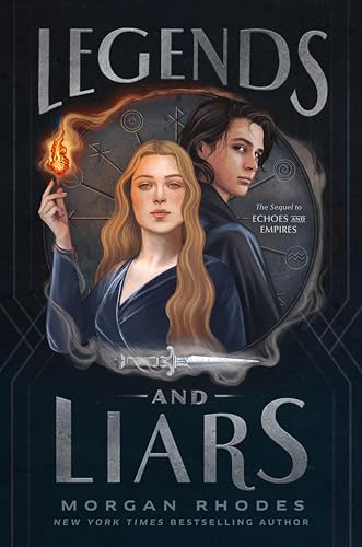 Legends and Liars [Hardcover]