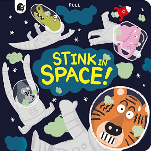 Stink In Space! [Board book]