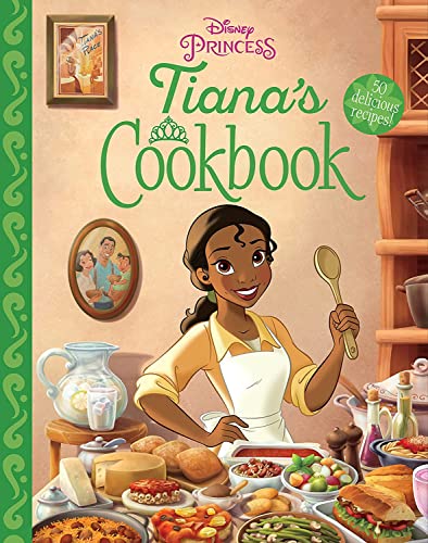 Tiana's Cookbook [Hardcover]