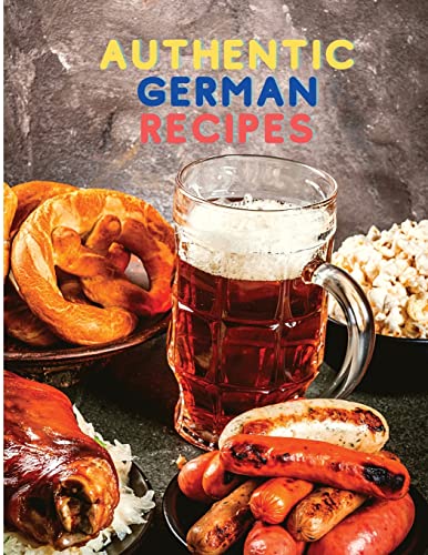 Cooking Made Easy With Authentic German Recipes