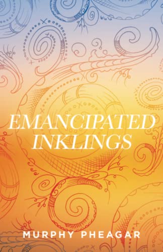 Emancipated Inklings