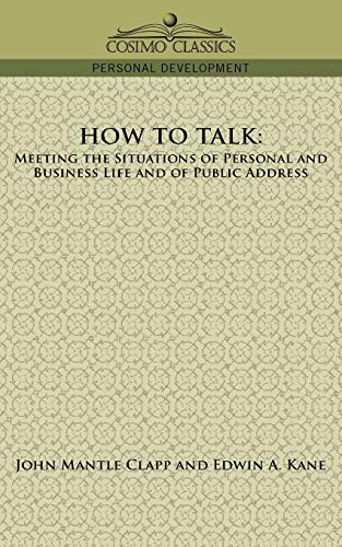 Ho To Talk Meeting The Situations Of Personal And Business Life And Of Public  [Paperback]