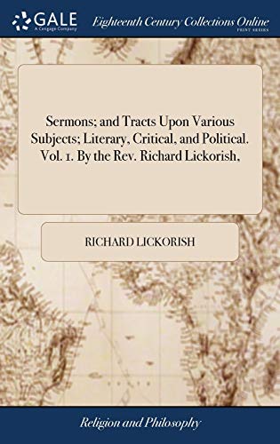 Sermons and Tracts upon Various Subjects Literary, Critical, and Political. Vo [Hardcover]