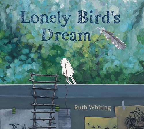 Lonely Bird's Dream [Hardcover]