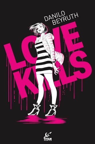 Love Kills [Hardcover]