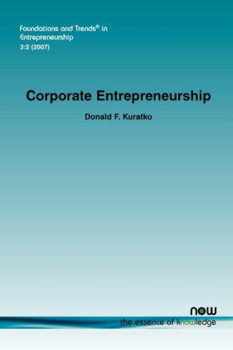 Corporate Entrepreneurship (foundations And Trends(r) In Entrepreneurship) [Paperback]