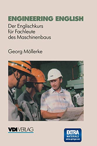 Engineering English Der Englischkurs fr Fachleute des Maschinenbaus [Paperback]