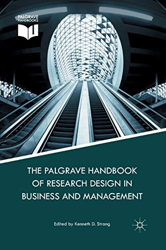 The Palgrave Handbook of Research Design in Business and Management [Paperback]