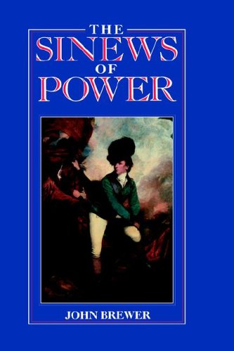 The Sines of Poer War, Money and the English State 1688-1783 [Hardcover]