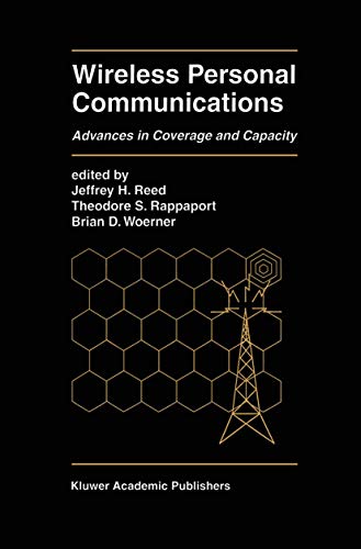 Wireless Personal Communications: Advances in Coverage and Capacity [Hardcover]