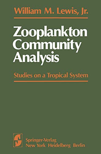 Zooplankton Community Analysis: Studies on a Tropical System [Paperback]