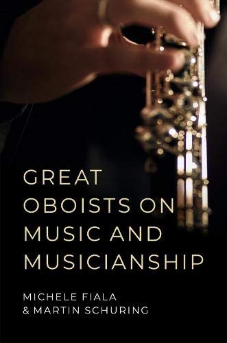 Great Oboists on Music and Musicianship [Paperback]