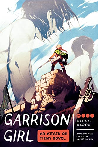 Attack on Titan: Garrison Girl: A Novel [Paperback]