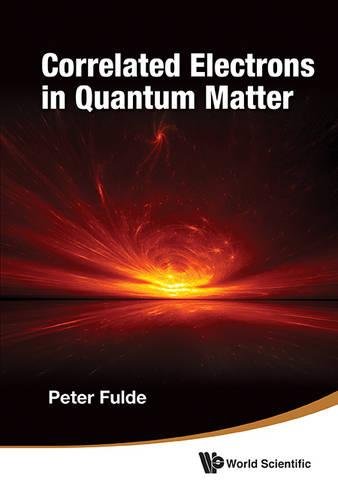 Correlated Electrons In Quantum Matter [Hardcover]