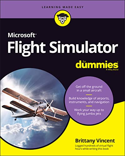 Microsoft Flight Simulator For Dummies [Paperback]