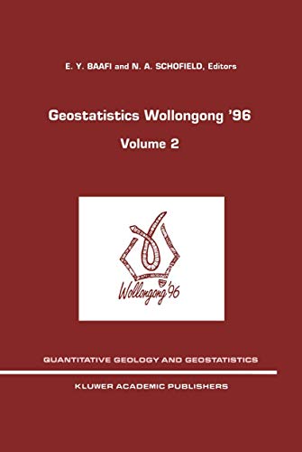 Geostatistics Wollongong 96: Volume 2 [Paperback]