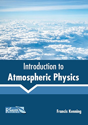 Introduction to Atmospheric Physics [Hardcover]