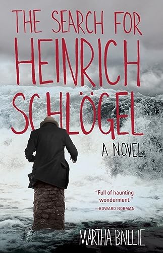 The Search for Heinrich Schlgel: A Novel [Paperback]