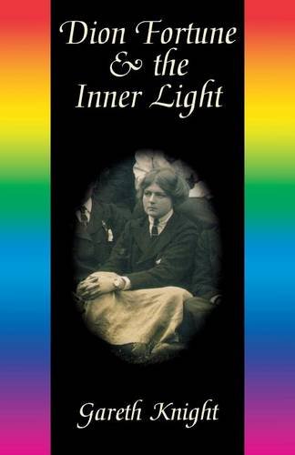 Dion Fortune and the Inner Light [Paperback]