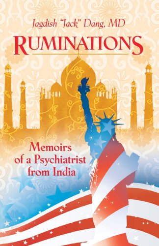 Ruminations Memoirs Of A Psychiatrist From India [Paperback]