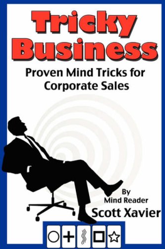 Tricky Business Proven Mind Tricks For Corporate Sales [Paperback]