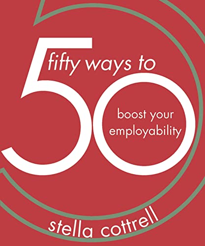 50 Ways to Boost Your Employability [Paperback]