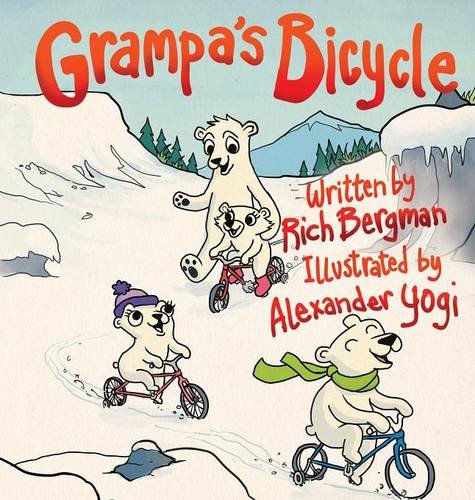 Grampa's Bicycle [Hardcover]