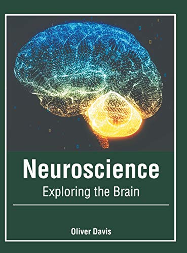 Neuroscience Exploring the Brain [Hardcover]