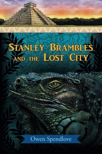 Stanley Brambles And The Lost City [Paperback]