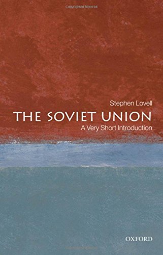 The Soviet Union: A Very Short Introduction [Paperback]