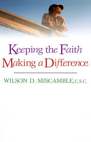 Keeping The Faith, Making A Difference [Paperback]