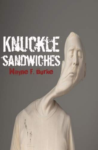 Knuckle Sandiches [Paperback]