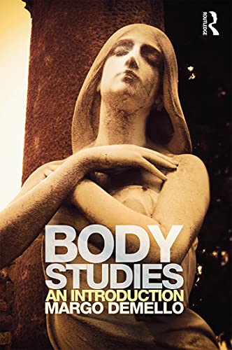 Body Studies: An Introduction [Paperback]