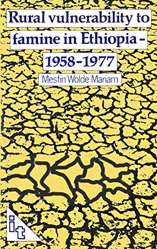 Rural Vulnerability to Famine in Ethiopia 1958-77 [Paperback]