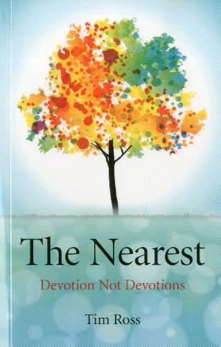 The Nearest: Devotion not Devotions [Paperback]