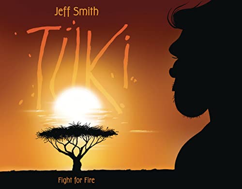 TUKI: Fight for Fire [Paperback]