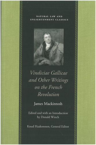 Vindiciae Gallicae and Other Writings on the French Revolution [Paperback]