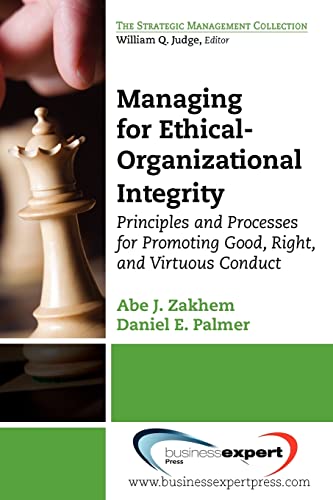 A Manager's Guide For Ethical Decision Making Doing Right, Doing Good (strategi [Paperback]