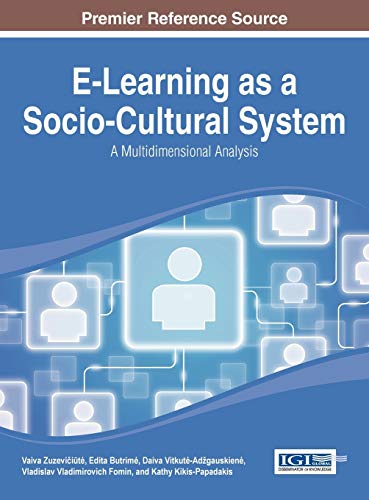 E-Learning As A Socio-Cultural System A Multidimensional Analysis (advances In  [Hardcover]