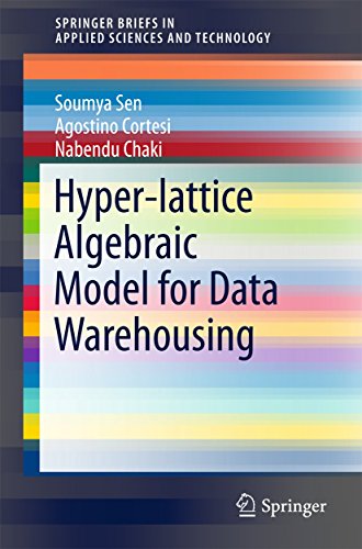 Hyper-lattice Algebraic Model for Data Warehousing [Paperback]