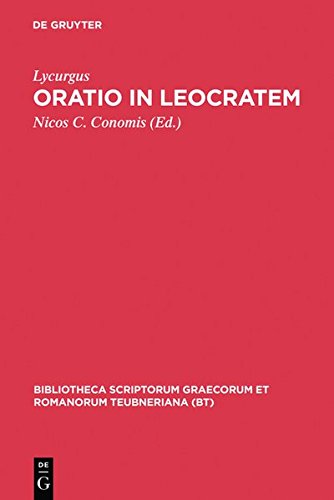 Oratio in Leocratem Cum ceterarum Lycurgi orationum fragmentis [Hardcover]