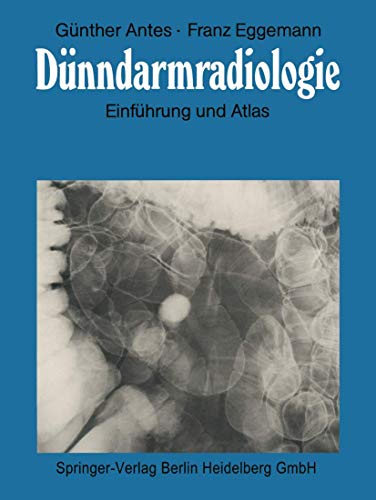 Dnndarmradiologie: Einfhrung und Atlas [Paperback]