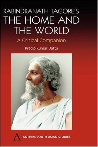 Tagore's Home and the World  A Critical Companion [Hardcover]