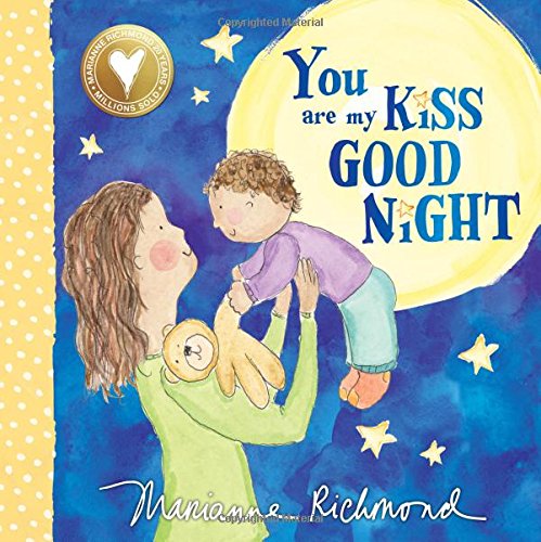 You Are My Kiss Good Night [Board book]