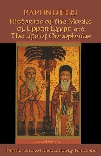 Histories of the Monks of Upper Egypt and the Life of Onnophrius [REV]